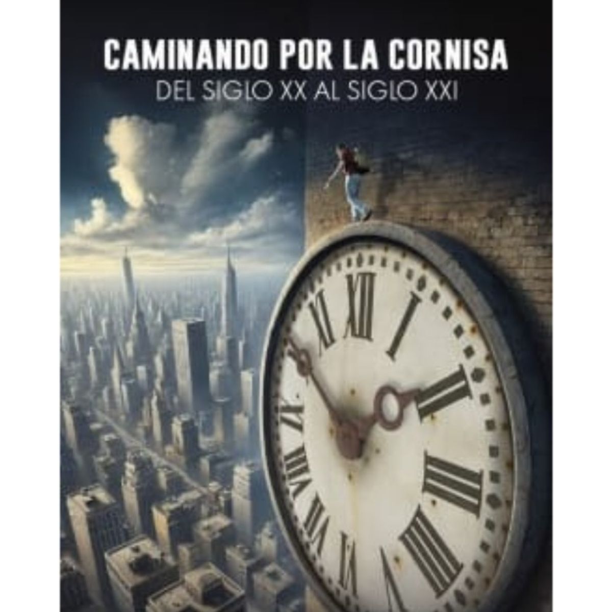 TOP10BOOKS - LIBRO Caminando Por La Cornisa - Caminando Por La Cornisa