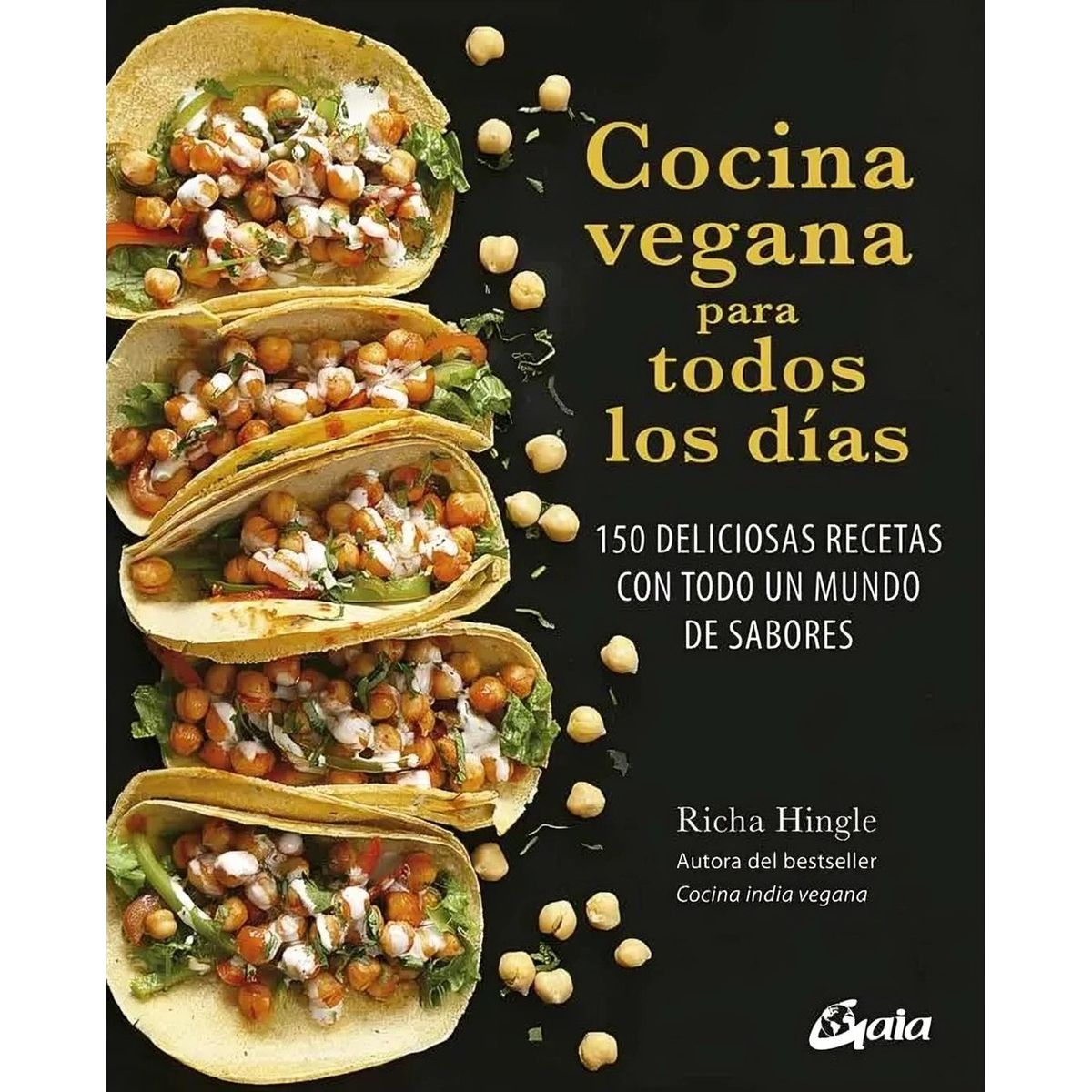 TOP10BOOKS - LIBRO Cocina Vegana Para Todos Los Días - RICHA HINGLE