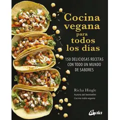 TOP10BOOKS - LIBRO COCINA VEGANA PARA TODOS LOS DÍAS / RICHA HINGLE / GAIA EDICIONES