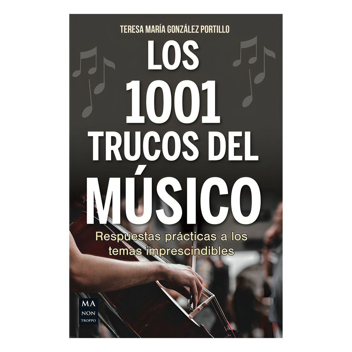 TOP10BOOKS - LIBRO Los 1001 Trucos Del Músico - Los 1001 Trucos Del Músico