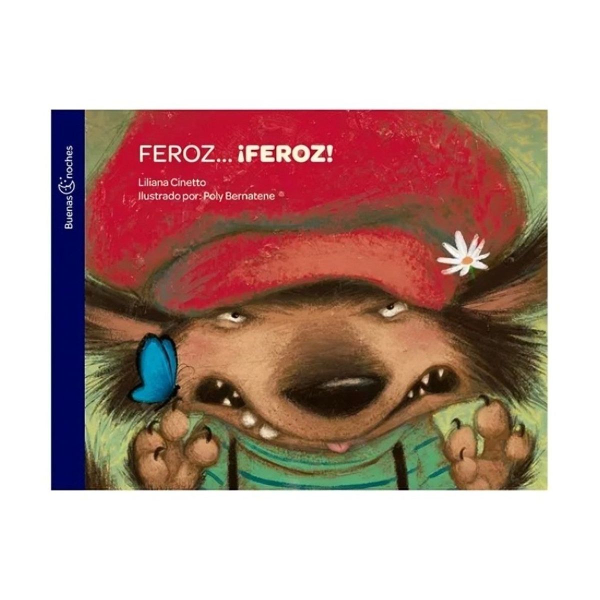 TOP10BOOKS - LIBRO Feroz… ¡feroz! - Santillana