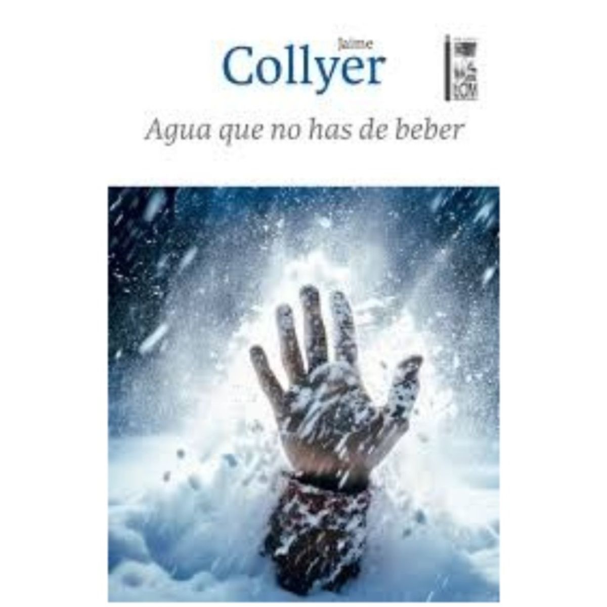 TOP10BOOKS - LIBRO Agua Que No Has De Beber - Agua Que No Has De Beber