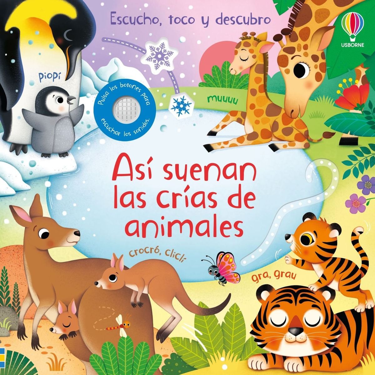 USBORNE - sí suenan las crías de animales