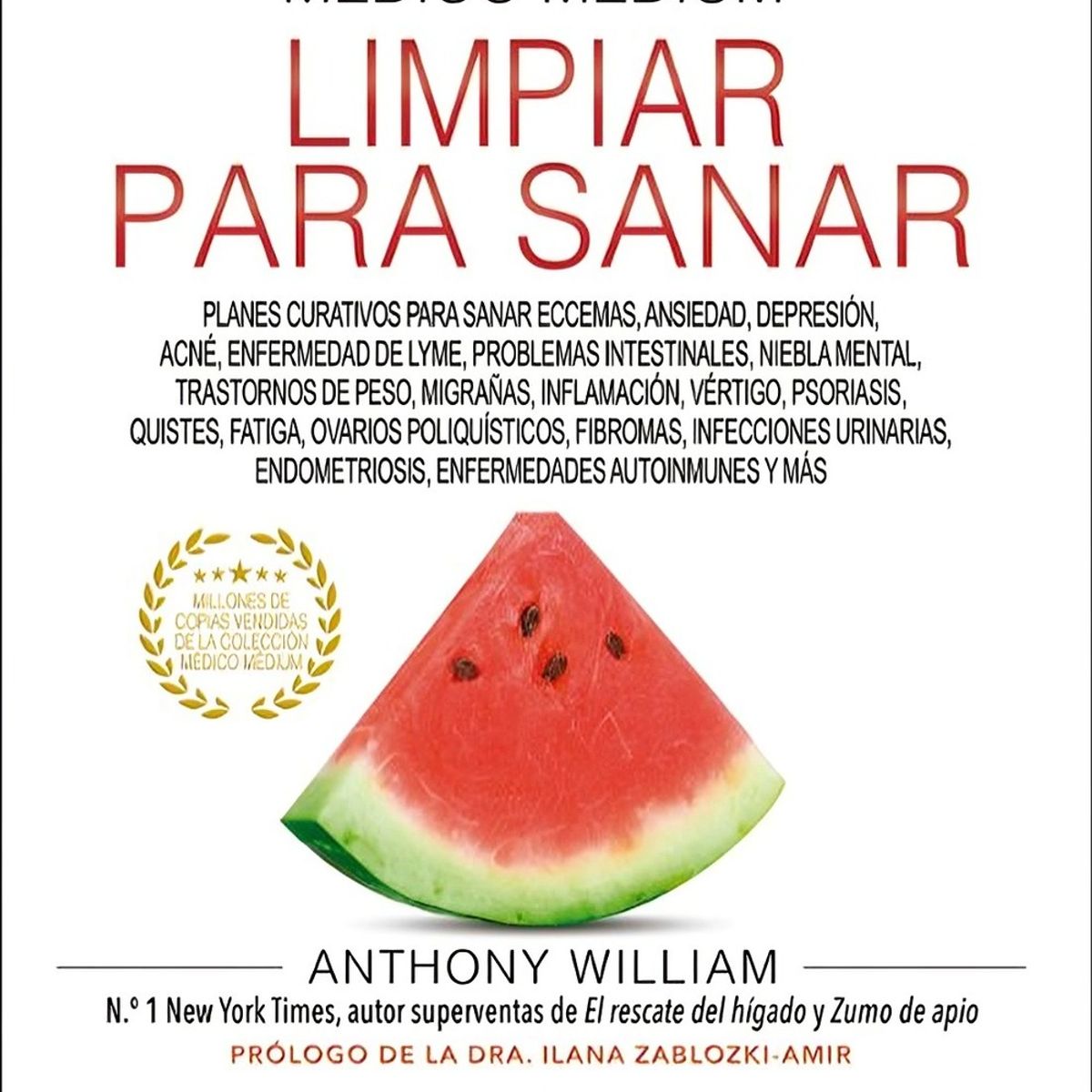 TOP10BOOKS - LIBRO Médico Medium. Limpiar Para s a n a r - Médico Medium. Limpiar Para s a n