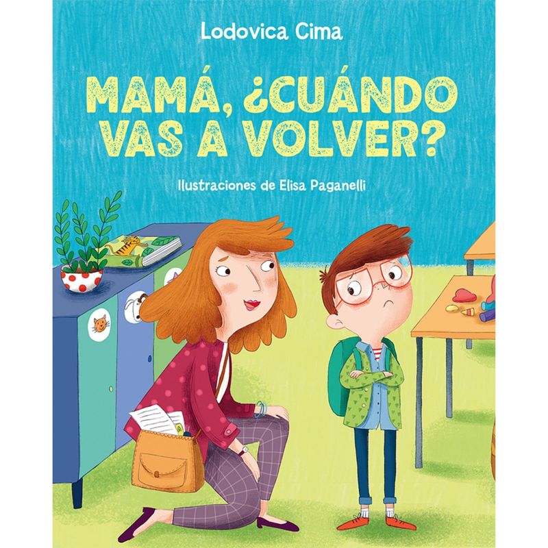 EDICIONES OBELISCO - Mamá, ¿cuándo vas a volver?