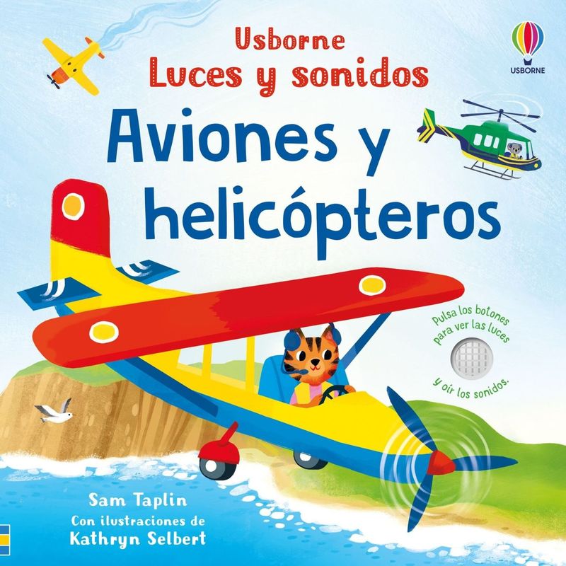 USBORNE - Libro LUCES Y SONIDOS - AVIONES Y HELICOPTEROS