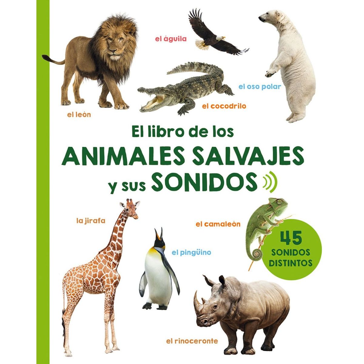 EDICIONES OBELISCO - El libro de los animales salvajes y sus sonidos