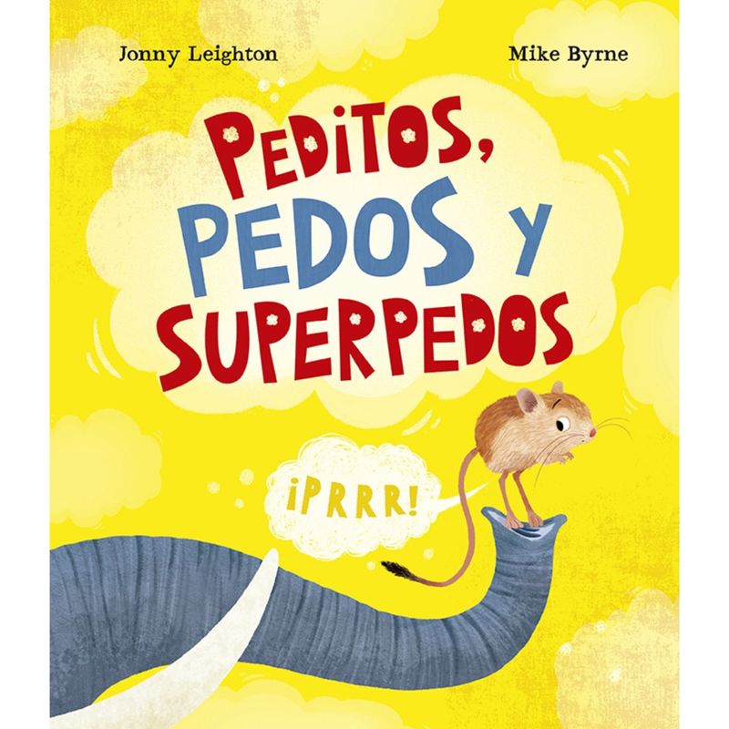 NUBEOCHO - Libro PEDITOS, PEDOS Y SUPERPEDOS