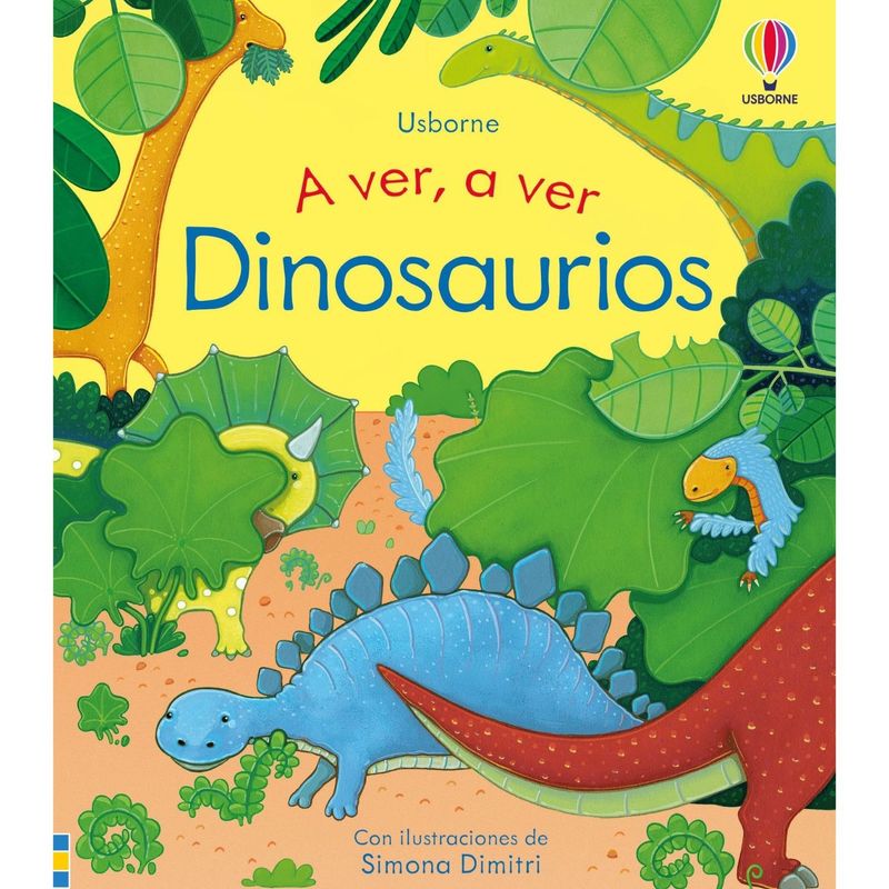 USBORNE - Libro A VER, A VER - DINORAURIOS