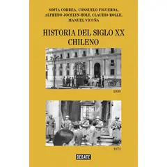 PENGUIN RANDOM HOUSE - Libro Historia Del Siglo Xx Chileno
