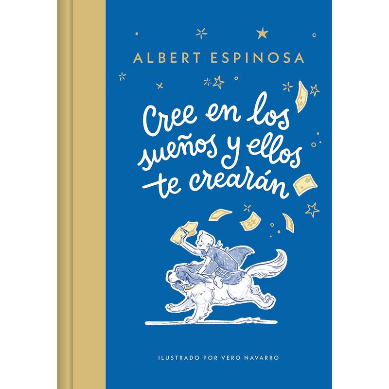 PENGUIN RANDOM HOUSE - Libro Cree En Los Sueños Y Ellos Te Crearán