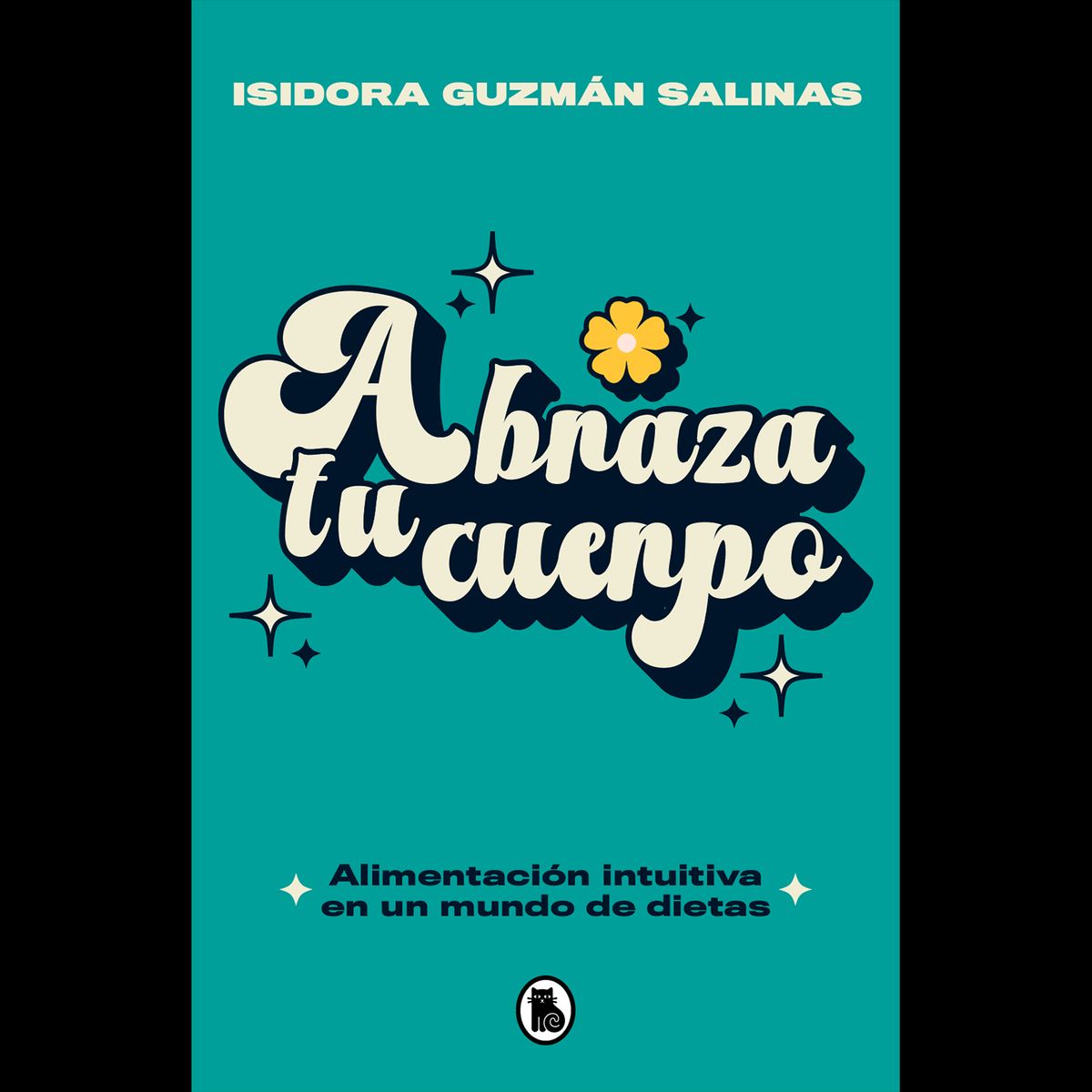 PENGUIN RANDOM HOUSE - Libro Abraza Tu Cuerpo