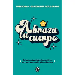 PENGUIN RANDOM HOUSE - Libro Abraza Tu Cuerpo