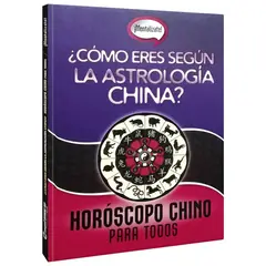 LEXUS EDITORES - Cómo Eres Según La Astrología China Horóscopo Para Todos