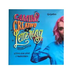 GRIJALBO - Camino Creativo al Lettering - Letras con lápiz y microfibra