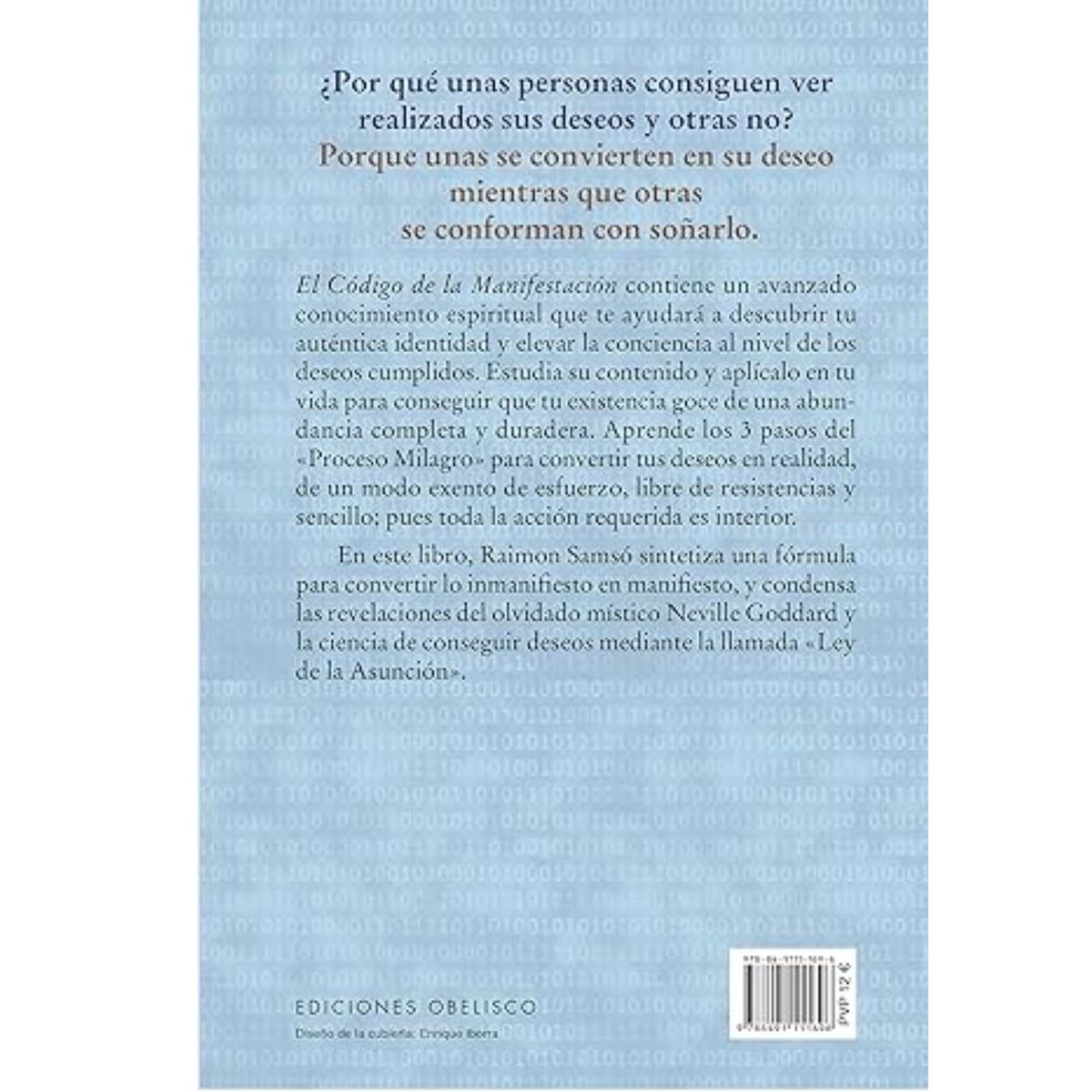 EDICIONES OBELISCO - El código de la manifestación