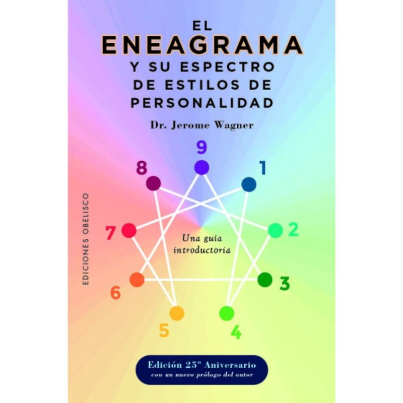 EDICIONES OBELISCO - Libro EL ENERAGRAMA Y SU ESPECTRO DE ESTILOS DE PERSONALIDAD