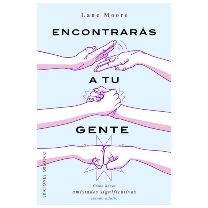 EDICIONES OBELISCO - Libro ENCONTRARAS A TU GENTE