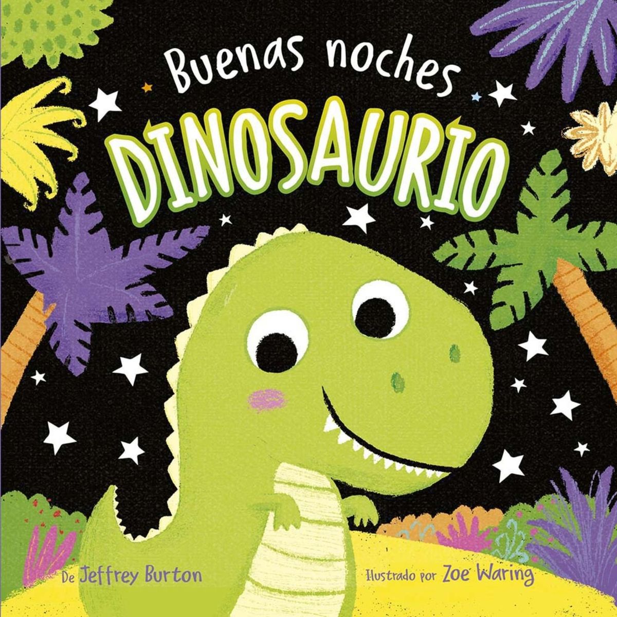 EDICIONES OBELISCO - Buenas noches, dinosaurios
