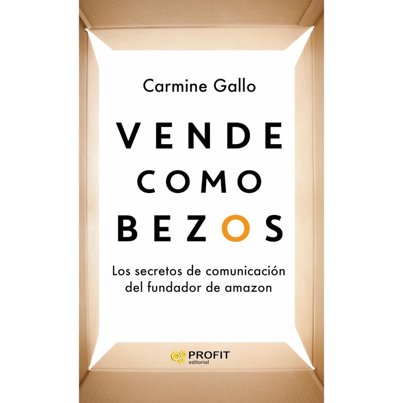 PROFIT - Vende Como Bezos - Autor(a):  Carmine  Gallo