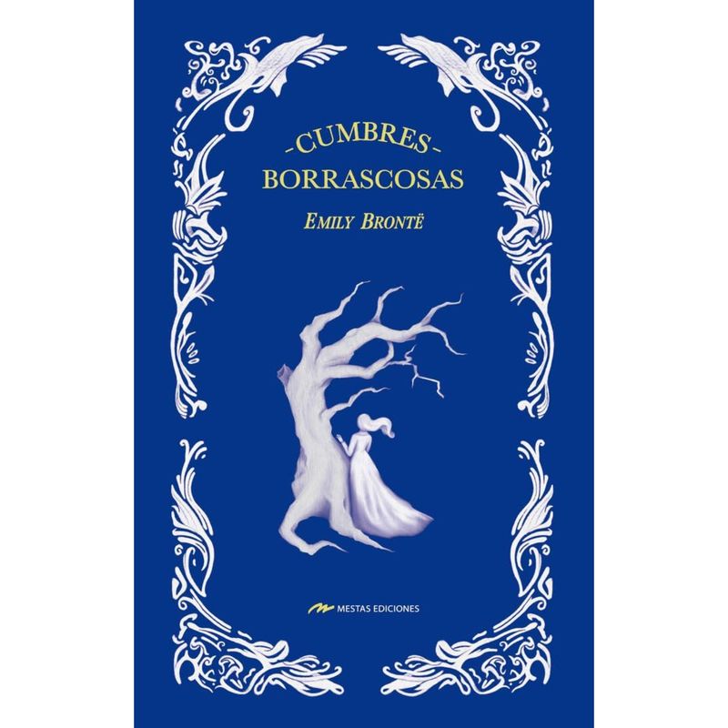 MESTAS EDICIONES - Cumbres Borrascosas - Autor(a):  Emily Bronte