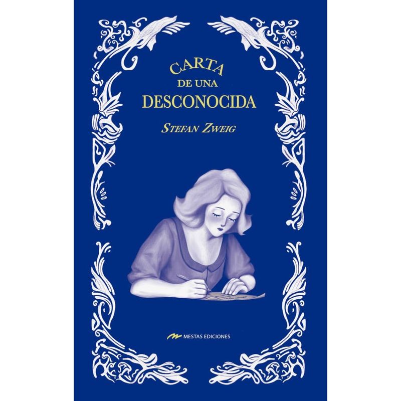 MESTAS EDICIONES - Carta De Una Desconocida
