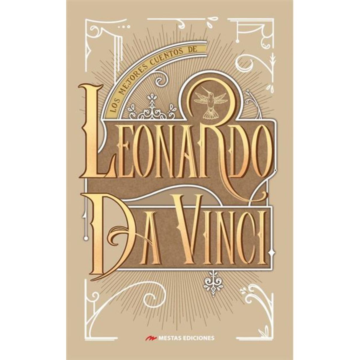 MESTAS EDICIONES - Los Mejores Cuentos De Leonardo Da Vinci