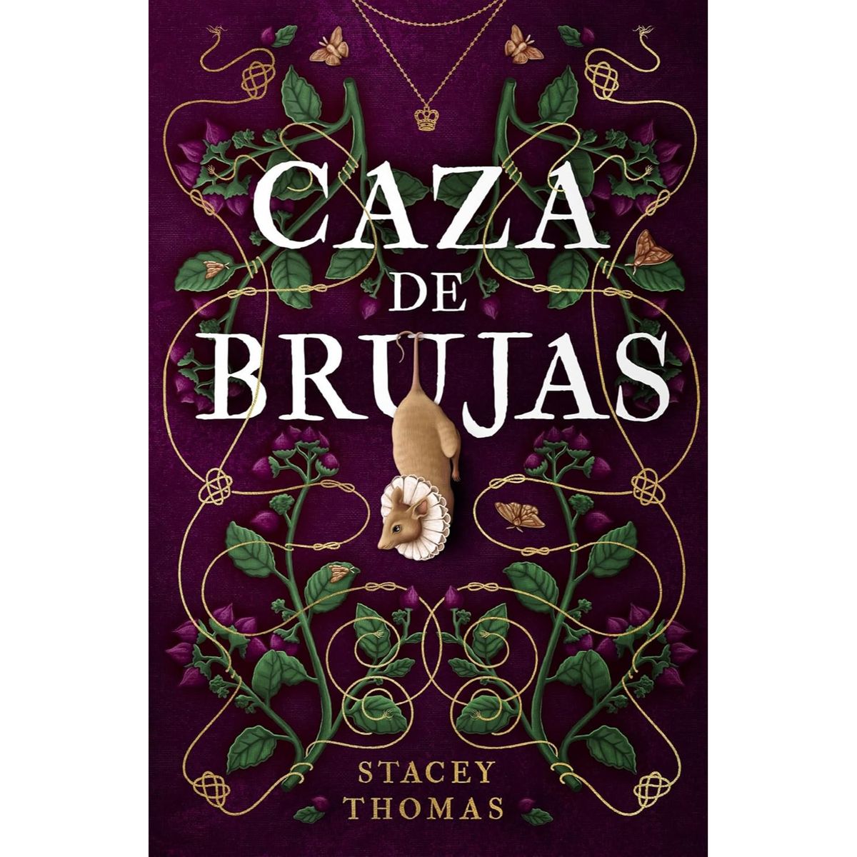 EDICIONES URANO - Caza De Brujas - Autor(a):  Stacey Thomas