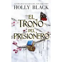 EDICIONES URANO - El Trono Del Prisionero