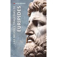 MESTAS EDICIONES - Las Mejores Tragedias De Eurípides
