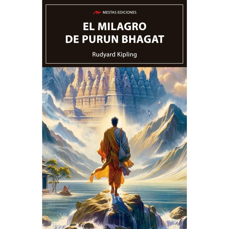 MESTAS EDICIONES - El Milagro De Purun Bhagat