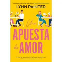 EDICIONES URANO - Una Apuesta De Amor - Autor(a): Lynn Painter