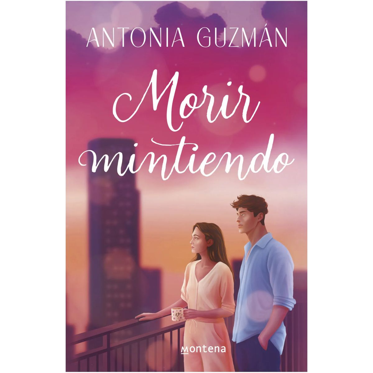 MONTENA - Morir Mintiendo - Autor(a):  Antonia Guzman