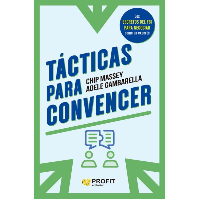 PROFIT - Tácticas Para Convencer