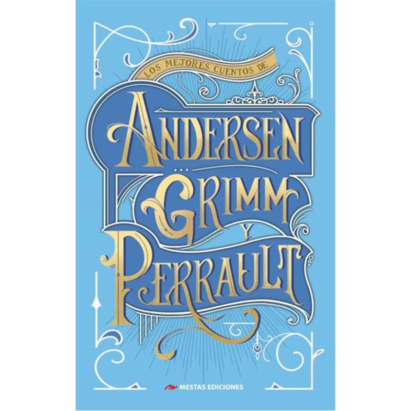 MESTAS EDICIONES - Los Mejores Cuentos De Los Hms. Grimm