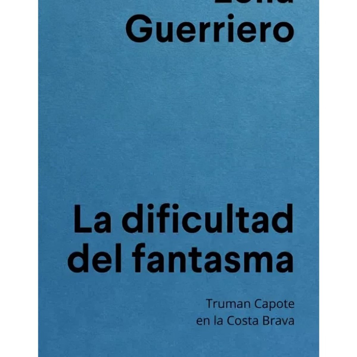 TOP10BOOKS - LIBRO La Dificultad Del Fantasma - La Dificultad Del Fantasma