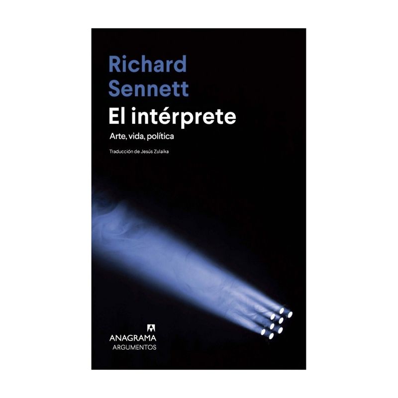 TOP10BOOKS - LIBRO EL INTÉRPRETE / RICHARD SENNETT / ANAGRAMA