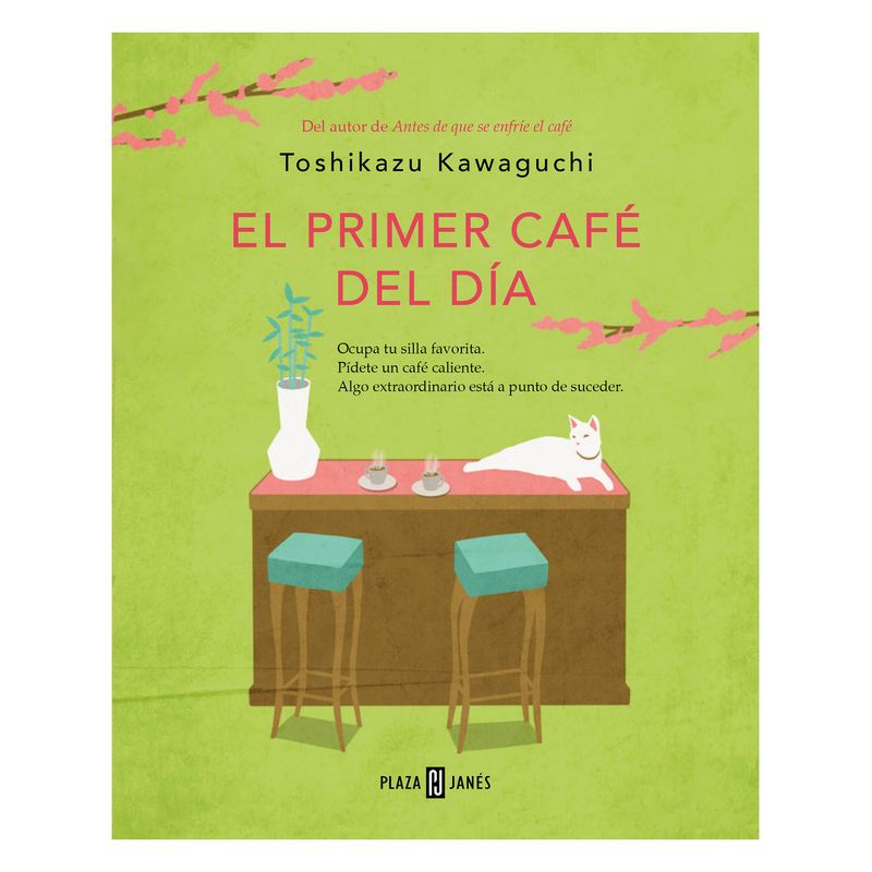 TOP10BOOKS - LIBRO EL PRIMER CAFÉ DEL DÍA / TOSHIKAZU KAWAGUCHI / PLAZA & JANES