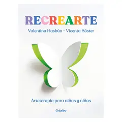 TOP10BOOKS - LIBRO RECREARTE / VALENTINA HASBÚN SACAAN ; VICENTA KOSTER SÁENZ / GR. ILUSTRAD