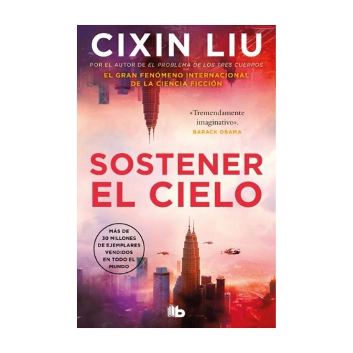 TOP10BOOKS - LIBRO Sostener El Cielo - Sostener El Cielo