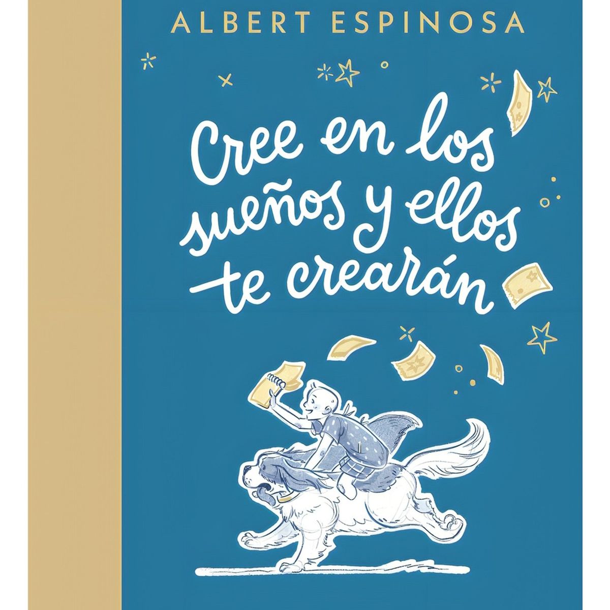 TOP10BOOKS - LIBRO Cree En Los Sueños Y Ellos Te Crearán