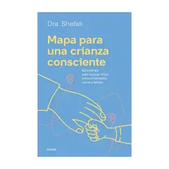 TOP10BOOKS - LIBRO Mapa Para Una Crianza Consciente - Mapa Para Una Crianza Consciente