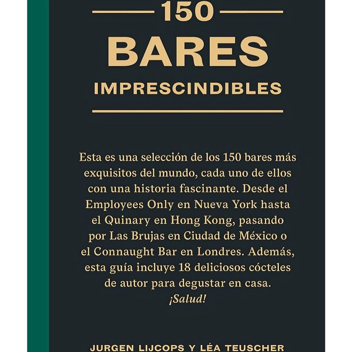 TOP10BOOKS - LIBRO 150 Bares Imprescindibles - 150 Bares Imprescindibles
