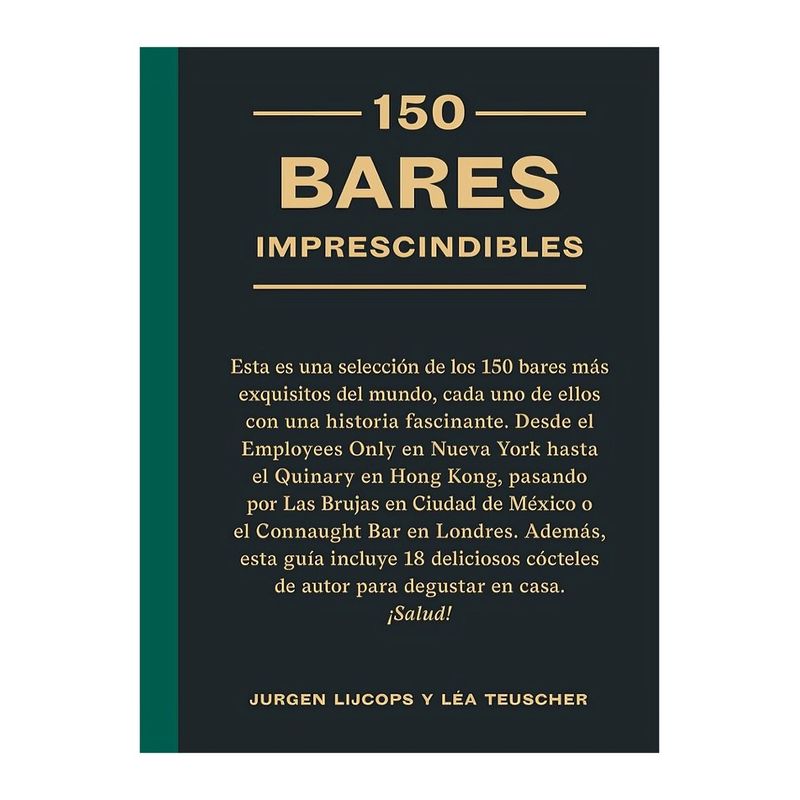 TOP10BOOKS - LIBRO 150 BARES IMPRESCINDIBLES / JURGEN LIJCOPS Y LÉA TEUSCHER / CINCO TINTAS