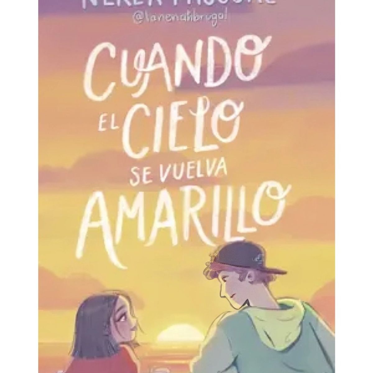 TOP10BOOKS - LIBRO Cuando El Cielo Se Vuelva Amarillo - NEREA PASCUAL