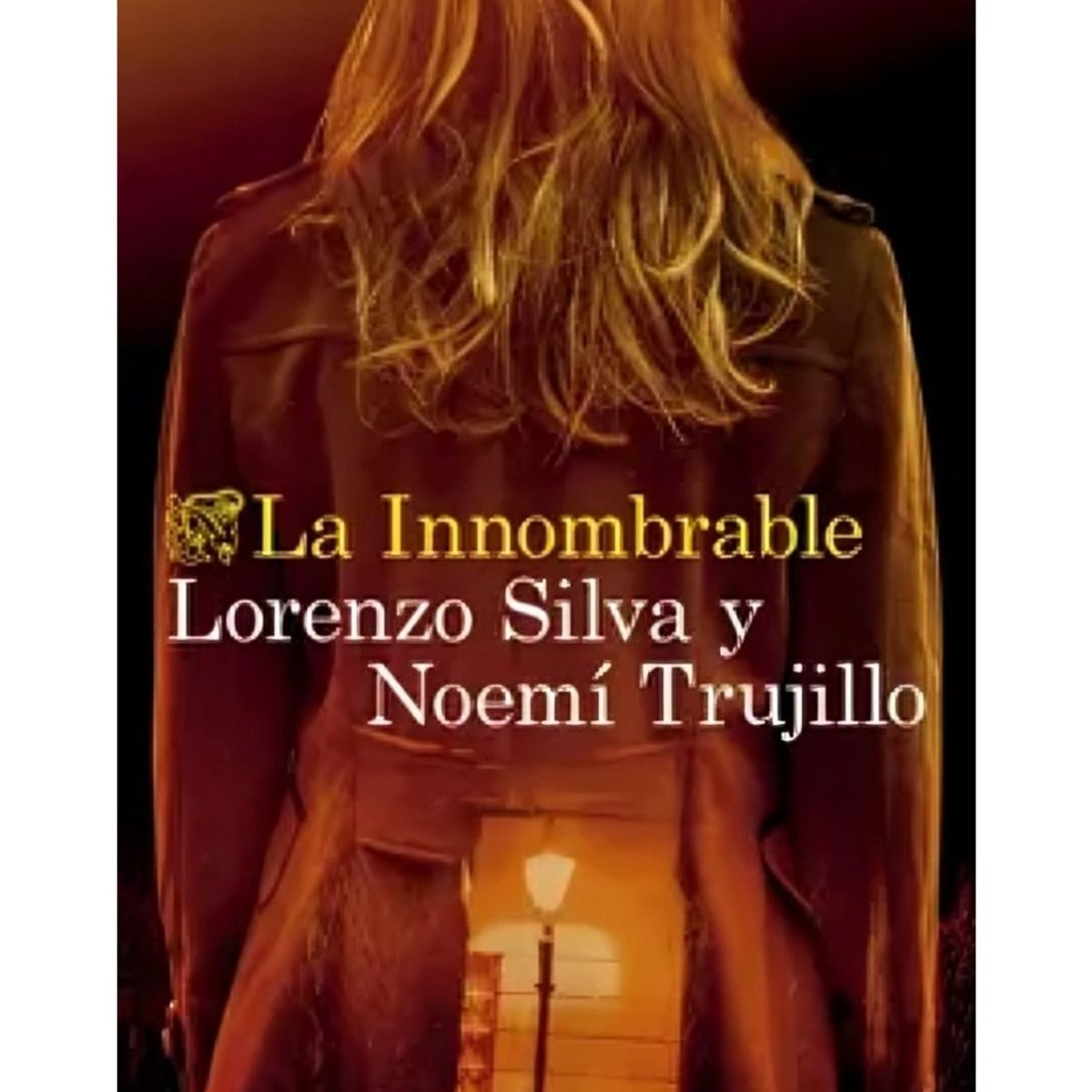 TOP10BOOKS - LIBRO La Innombrable - La Innombrable