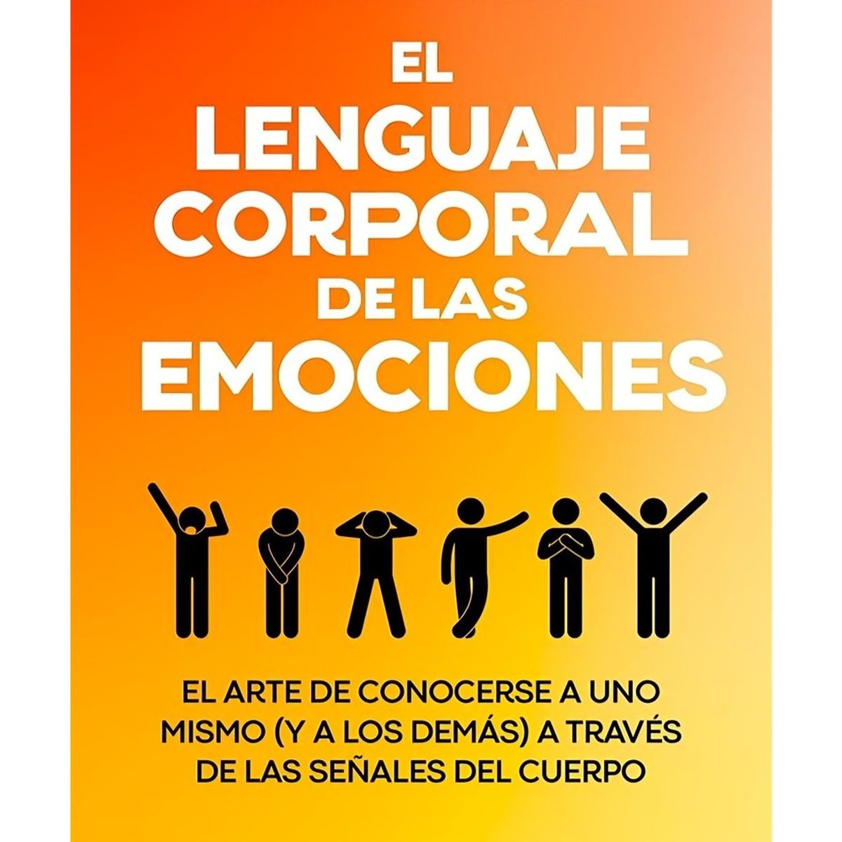 TOP10BOOKS - LIBRO El Lenguaje Corporal De Las Emociones - Vanessa Guerra
