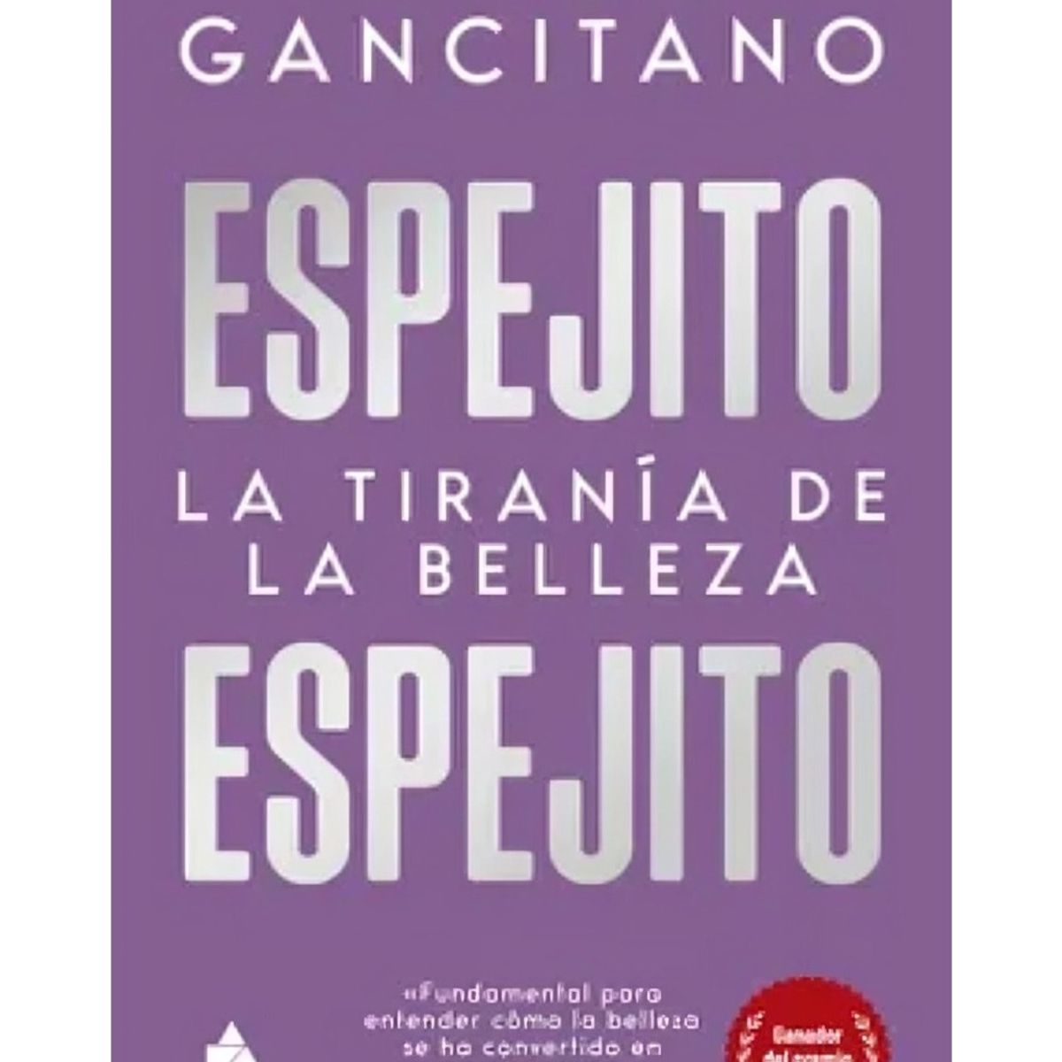 TOP10BOOKS - LIBRO Espejito Espejito - Maura Gancitano