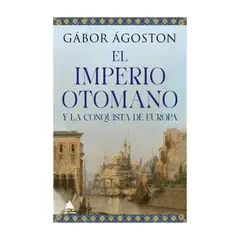 TOP10BOOKS - LIBRO EL IMPERIO OTOMANO / GÁBOR ÁGOSTON / ATICO DE LOS LIBROS
