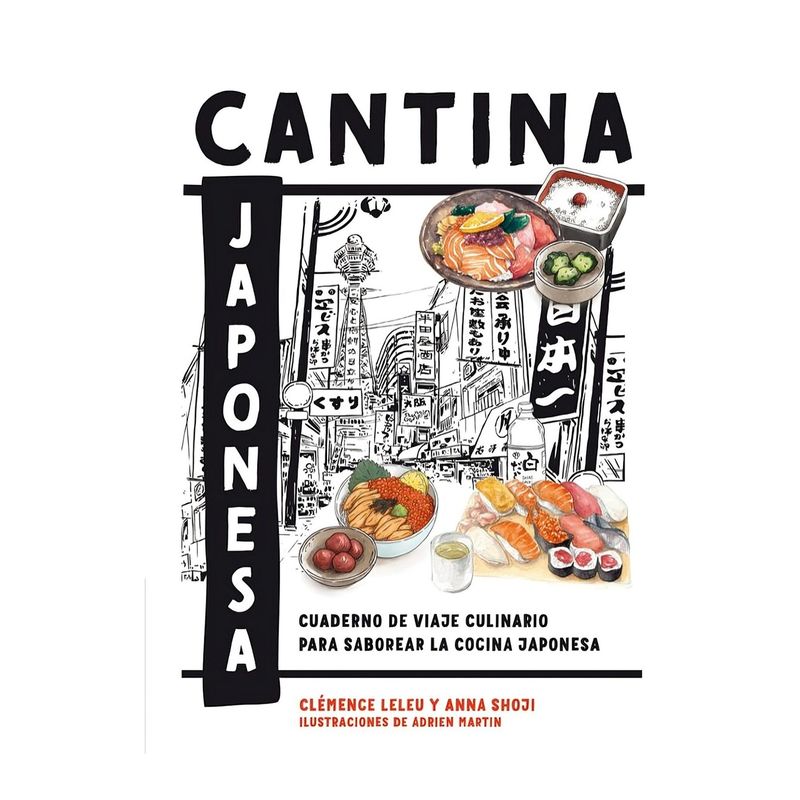 TOP10BOOKS - LIBRO CANTINA JAPONESA / CLÉMENCE LELEU Y ANNA SHOJI / CINCO TINTAS